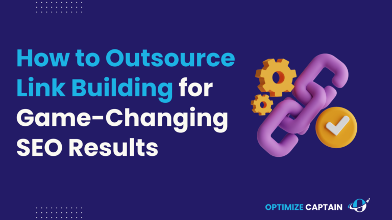 How to Outsource Link Building for Game-Changing SEO Results in 2024