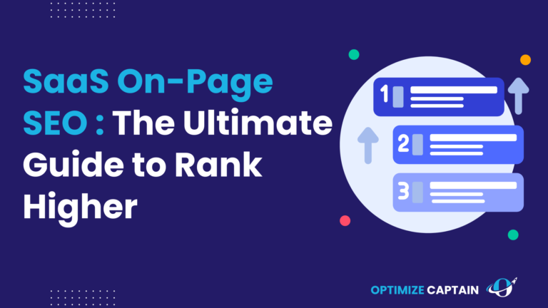 The Ultimate Guide to SaaS On-Page SEO 2024: Techniques to Outrank Competitors