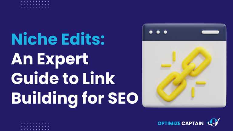 What Are Niche Edits? An Expert Guide to Link Building for SEO 2024