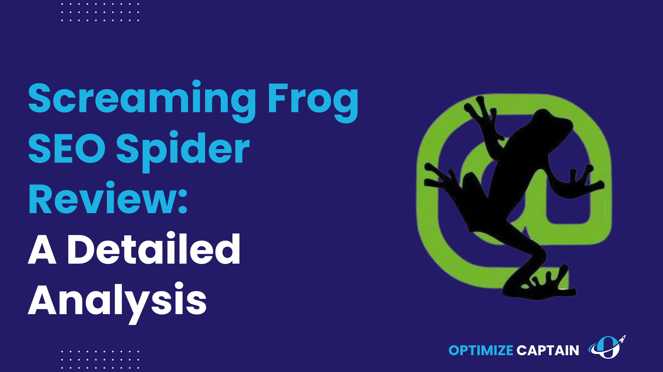 Screaming Frog SEO Spider Review: A Detailed Analysis