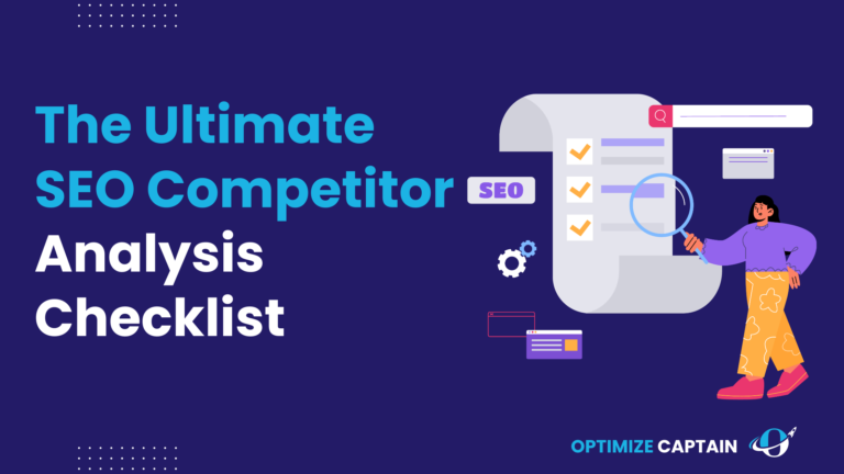 The Ultimate SEO Competitor Analysis Checklist for 2024